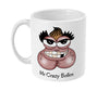 Mr Crazy Bollox - Mug